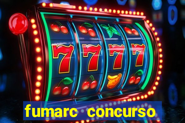 fumarc concurso betim 2024
